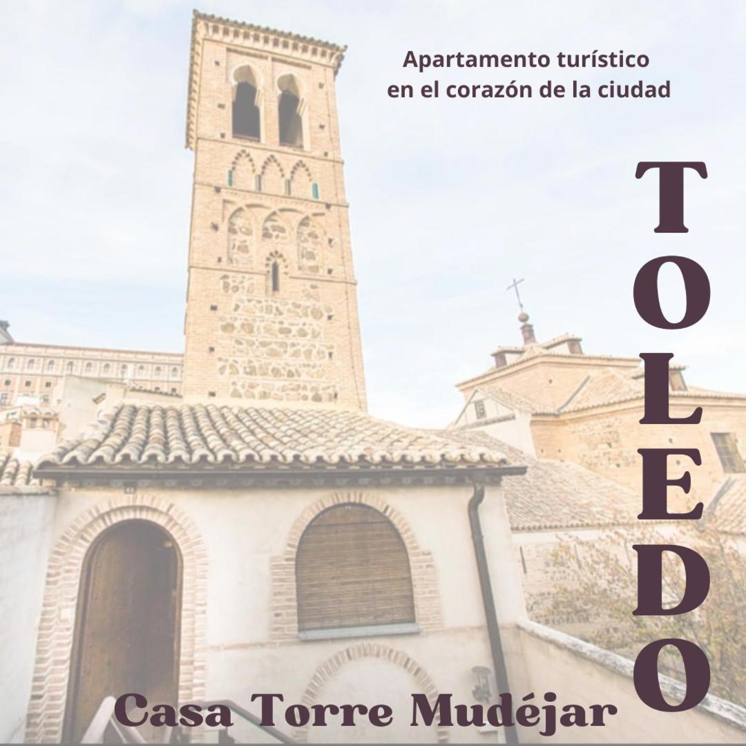 托萊多Casa Torre Mudejar公寓 外观 照片